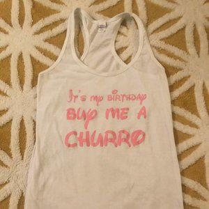 Disney Themed Tank "Buy Me A Churro" Birthday Sz.S